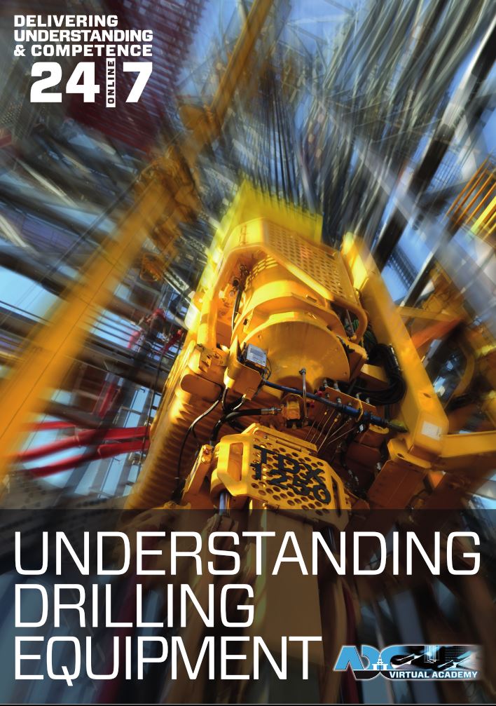 ADC Virtual Academy Understanding Drilling Equipment